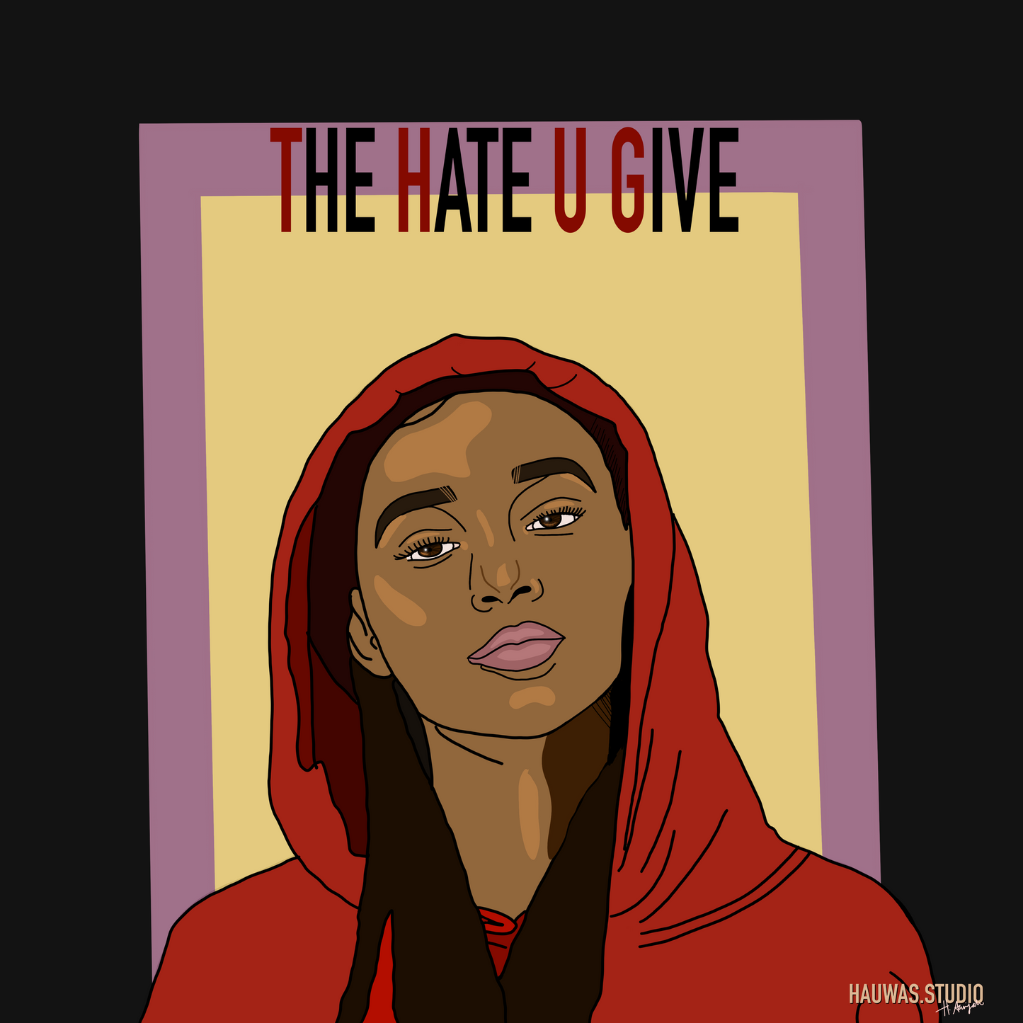 THE HATE YOU GIVE